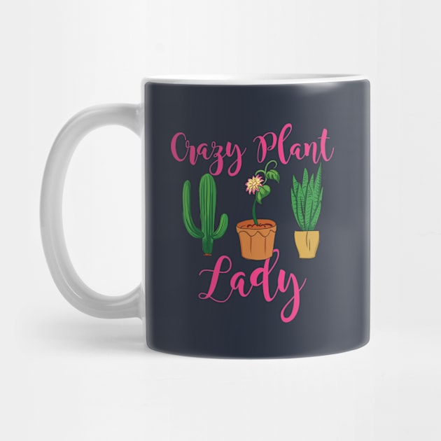 Crazy Plant Lady Pot Plants Gift by Fresan